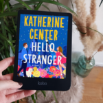 Hello Stranger Katherine Center