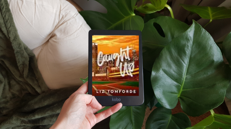 Caught Up – Liz Tomforde | Book Review