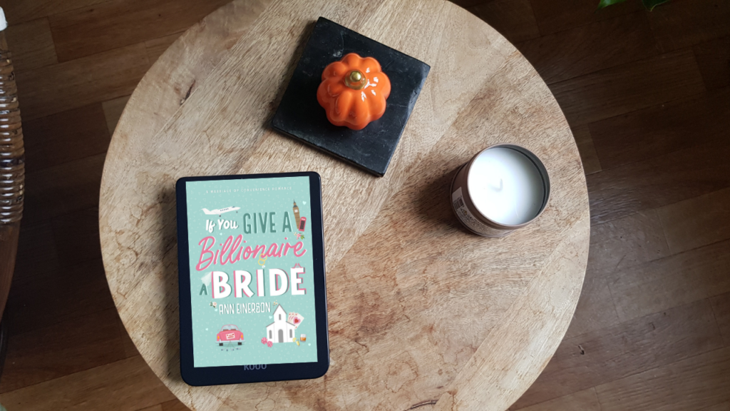 If You Give a Billionaire a Bride – Ann Einerson