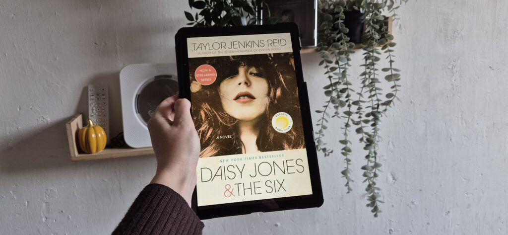 Daisy Jones and The Six  – Taylor Jenkins Reid | Book Review