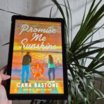 promise me sunshine cara bastone book review