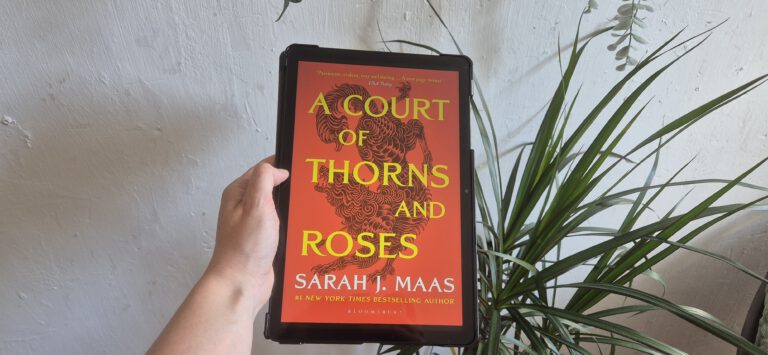 A Court of Thorns and Roses – Sarah J Maas | Book Review
