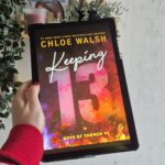 keeping 13 chloe walsh book review