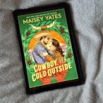 cowboy it´s cold outside maisey yates