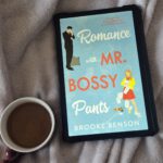 Romance with Mr. Bossy Pants brooke Benson book review