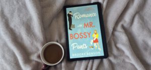 Romance with Mr. Bossy Pants &ndash; Brooke Benson | Book Review