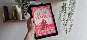 Wild Wager &ndash; Sofia Aves | Book Review