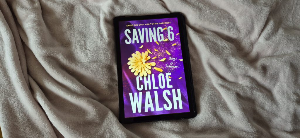 Saving 6 &ndash; Chloe Walsh | Book Review